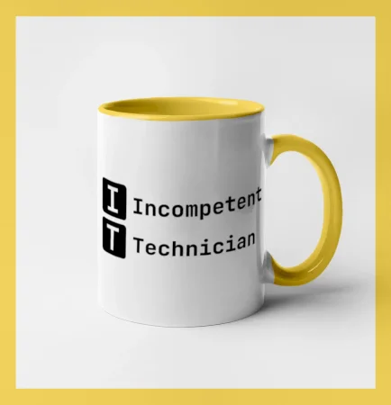 IT Nápis Incompetent Technician