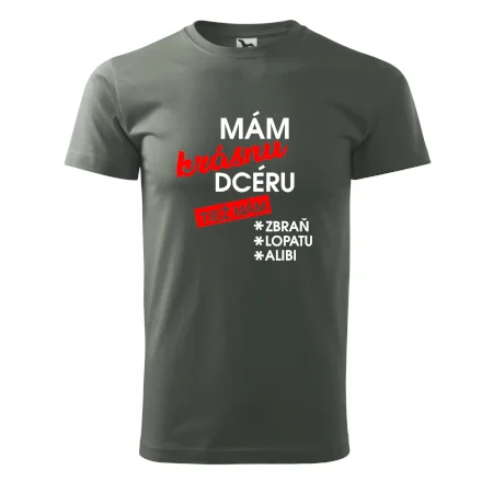 Mám krásnu dcéru