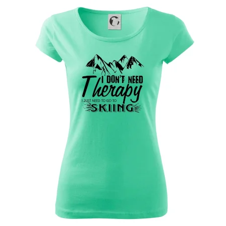 I dont need therapy - Skiing