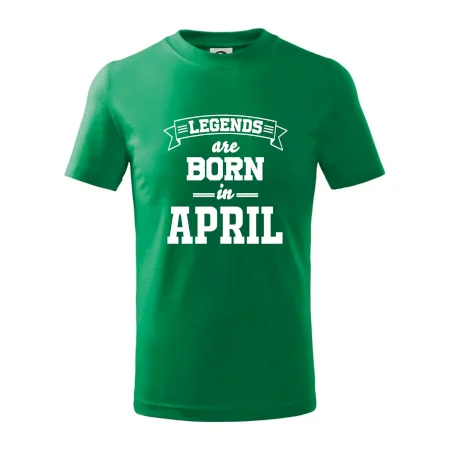 Legends are born in April