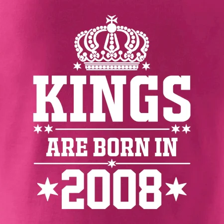 Kings are born in 2008