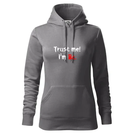 Trust me I´m  Bc. / Ver mi som Bc.