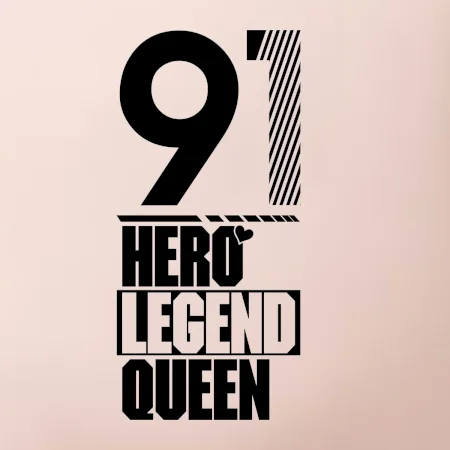 Hero, Legend, King / Queen 1991