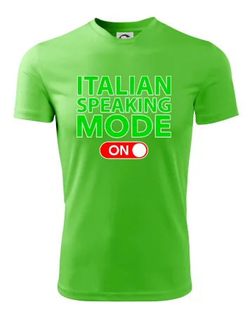 Italian speaking mode - ON