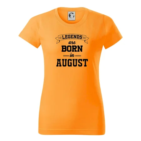 Legends are born in August