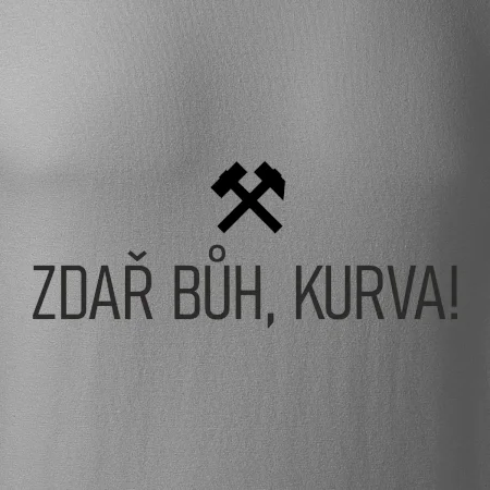 ZDAŘ BŮH, KURVA!﻿
