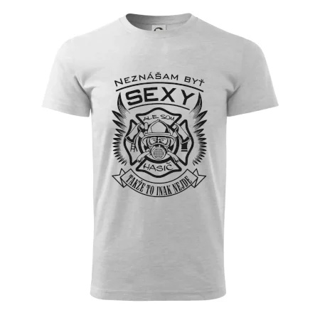 Neznášam byť sexy - Hasič
