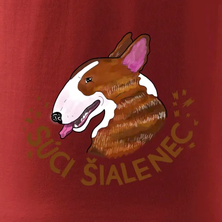 Bulterier Súci šialenec (Pecka design)