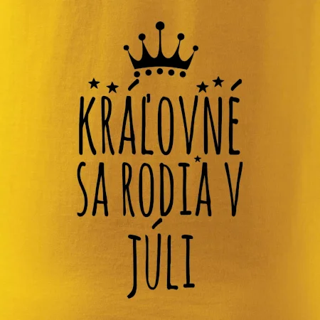 Kráľovné sa rodia v júli