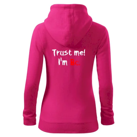 Trust me I´m  Bc. / Ver mi som Bc.