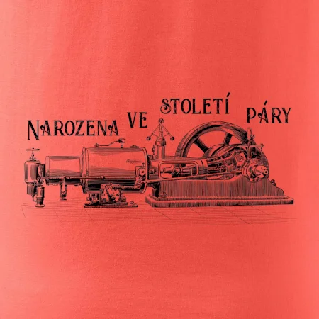 Narozena ve století páry