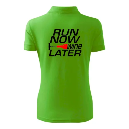 Run now Wine later