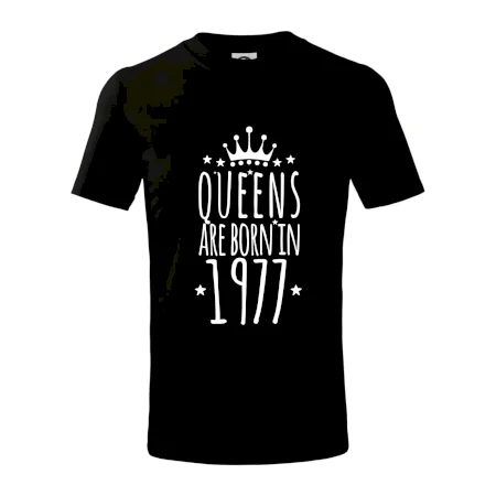 Queens are born in 1977