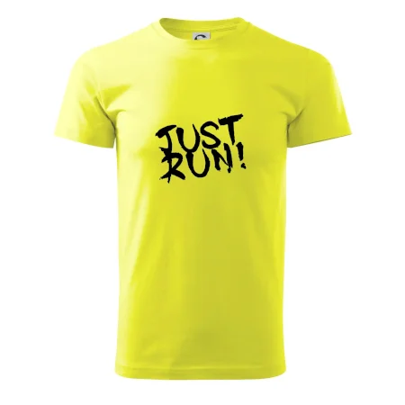 Just run