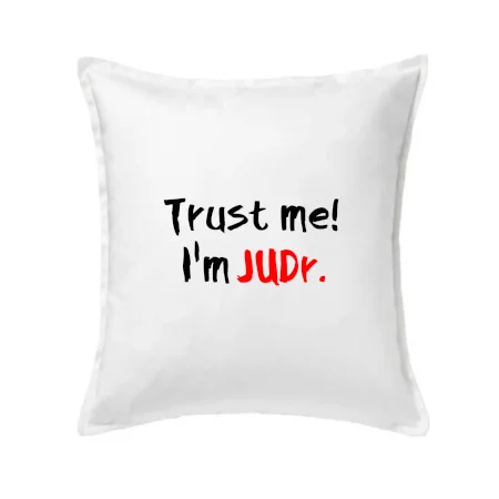 Trust me I´m  JUDr. / Ver mi som právnik