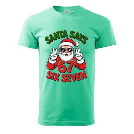 Santa says 67