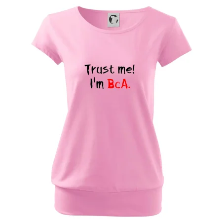 Trust me I´m  BcA. / Ver mi somm BcA.