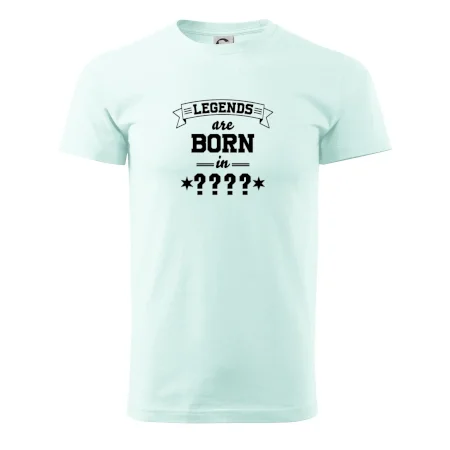 Legends are born in (Tvoj mesiac narodenia)