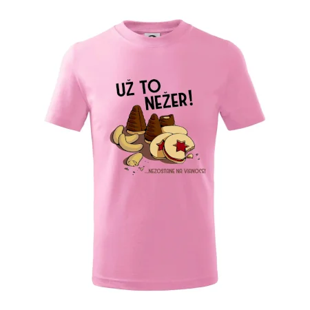 Už to nežer!