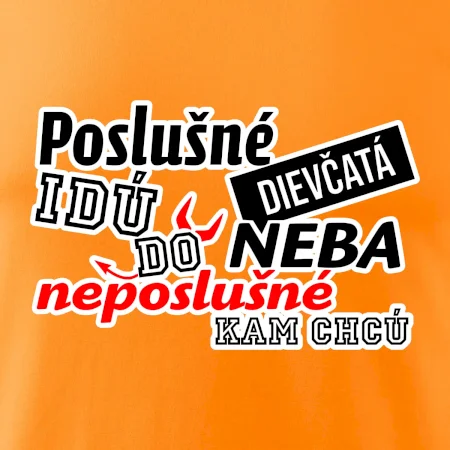 Poslušné dievčata idú do neba