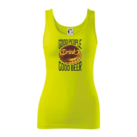 Good People Drink good Beer