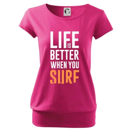 Life is better when you surf