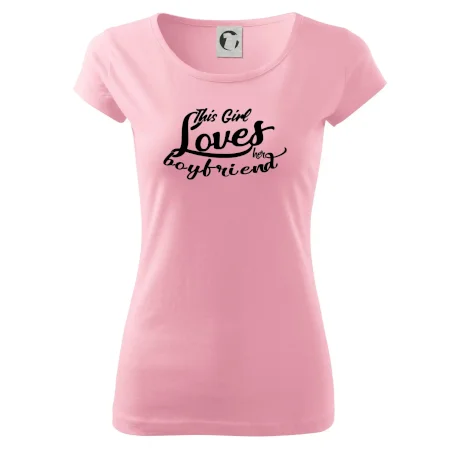 This Girl Loves her Boyfriend