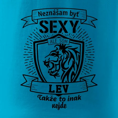 Neznášam byť sexy - Lev