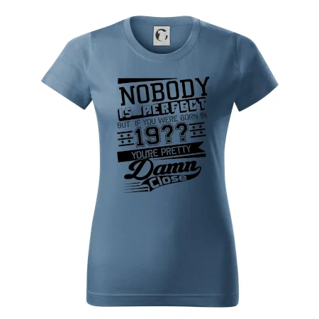 Nobody is perfect - Vlastný ročník