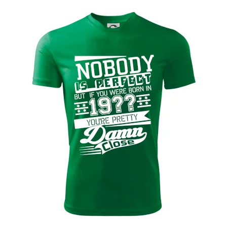 Nobody is perfect - Vlastný ročník