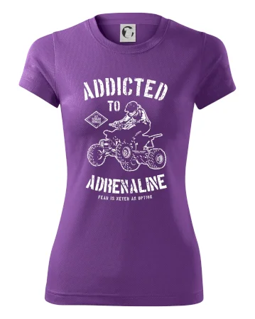 Addicted To Adrenaline