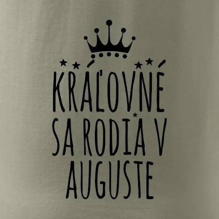 Kráľovné sa rodia v auguste