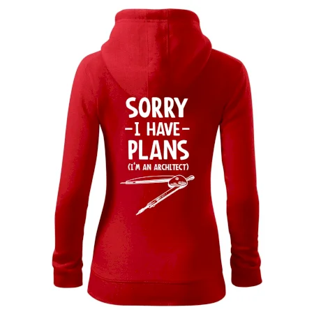 Sorry I have plans - architect