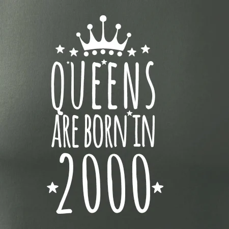 Queens are born in 2000
