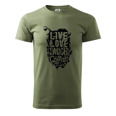 Live love laugh coffee