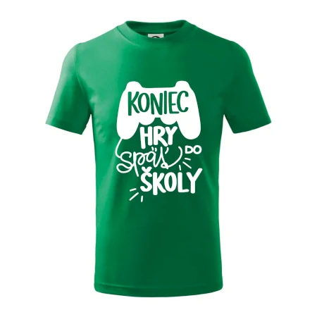 Koniec hry, späť do školy