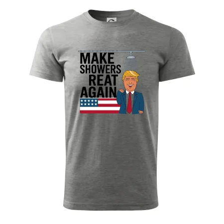 Trump make showers great again