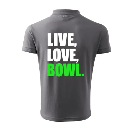 Live, Love, Bowl