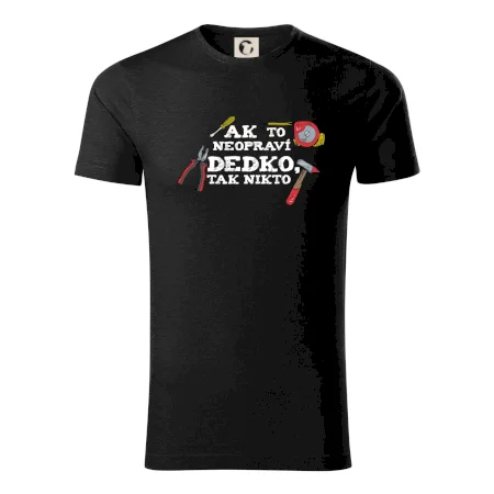 Ak to neopraví dedko, tak nikto farebné