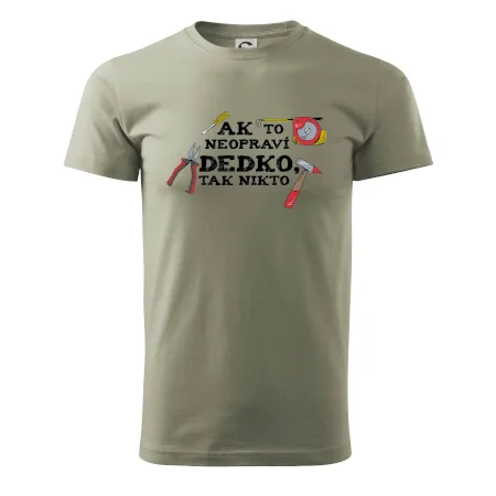 Ak to neopraví dedko, tak nikto farebné
