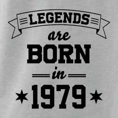 Legends are born in 1979