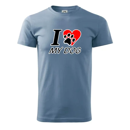 I love my dog - nápis