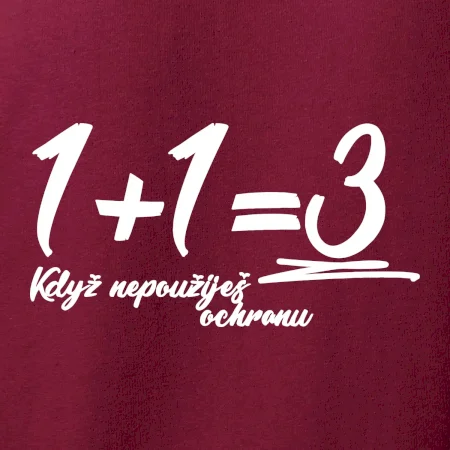 1+1=3 keď nepoužiješ ochranu