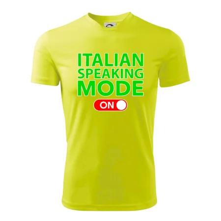 Italian speaking mode - ON