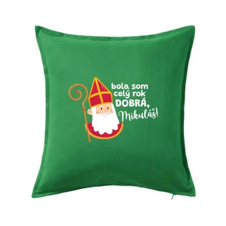 Bola som celý rok dobrá, Mikuláš!