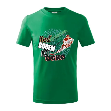 Keď vyrastiem budem ako ocko Hokej