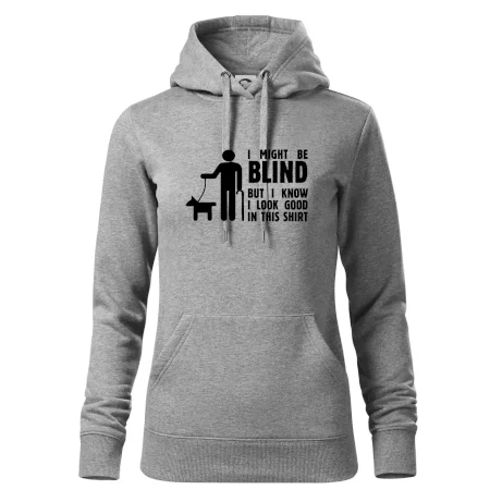 I might be blind