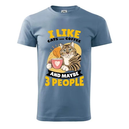 I like cats and coffee and maybe 3 people