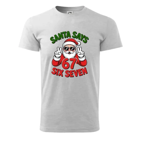 Santa says 67