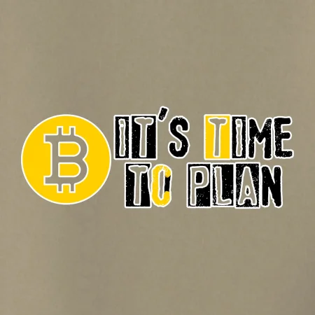 It's time to plan bitcoin